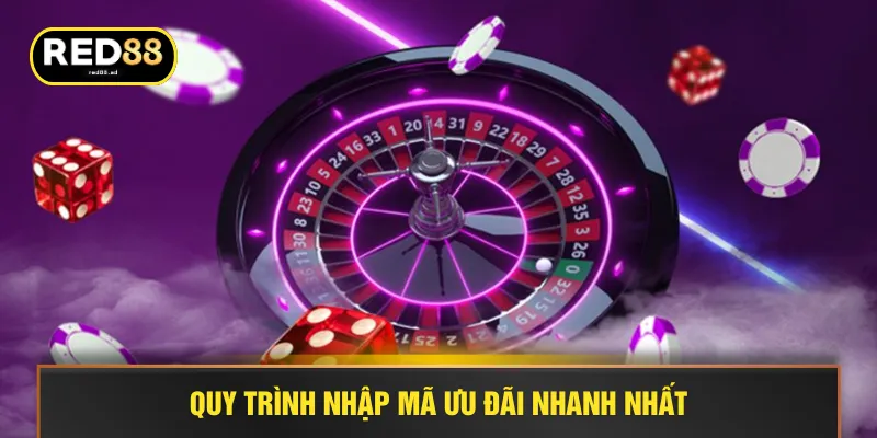 Quy trình nhập mã ưu đãi nhanh nhất