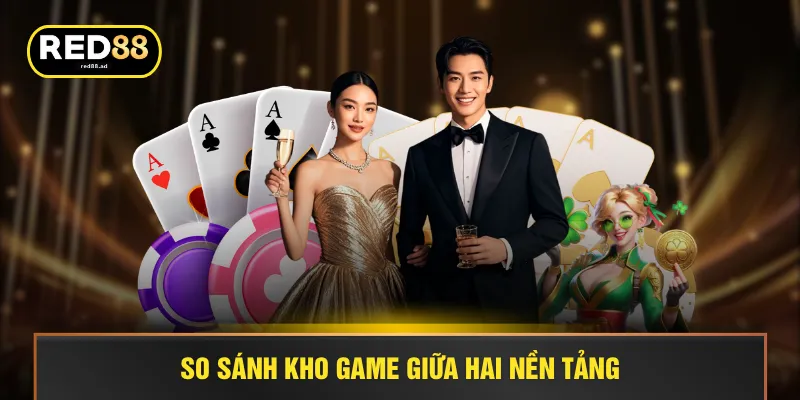 So sánh kho game giữa hai nền tảng